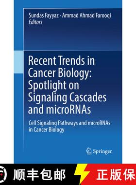 【3-4周达】Recent Trends in Cancer Biology: Spotlight on Signaling Cascades and microRNAs : Cell Sign... [9783319715520]