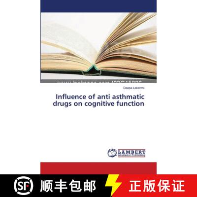 预订 Influence of anti asthmatic drugs on cognitive function [9783659415937]