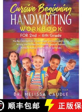 预订 CURSIVE BEGINNING HANDWRITING WORKBOOK for 2nd - 6th GRADE: The Big Coloring Book to Learn Upper... [9781951028879]