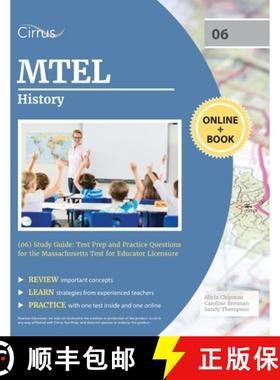 【3-4周达】MTEL History (06) Study Guide: Test Prep and Practice Questions for the Massachusetts Test... [9781637980811]