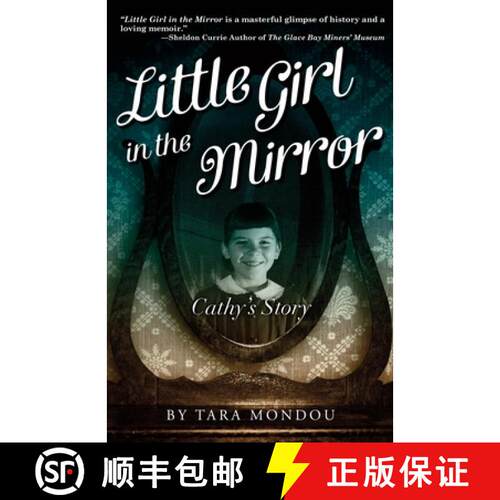 【3-4周达】Little Girl in the Mirror: Cathy's Story [9780993799662]