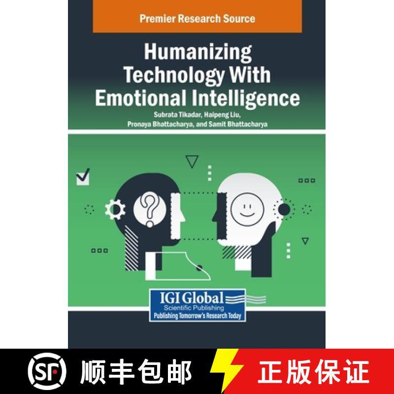 【3-4周达】Humanizing Technology With Emotional Intelligence [9798369370117]