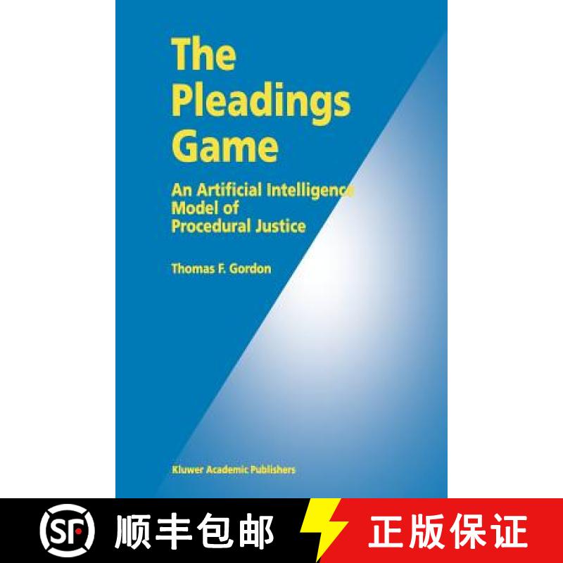 【3-4周达】The Pleadings Game : An Artificial Intelligence Model of Procedural Justice [9789048145911]