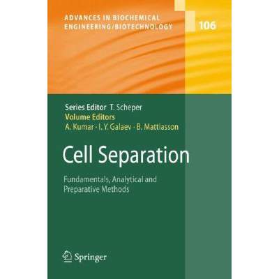 【4周达】Cell Separation : Fundamentals, Analytical and Preparative Methods [9783540752622]