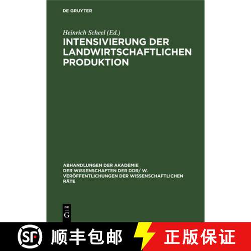 【3-4周达】精装 Intensivierung Der Landwirtschaftlichen Produktion: Grundprobleme Der Weiteren Intens... [9783112542330]