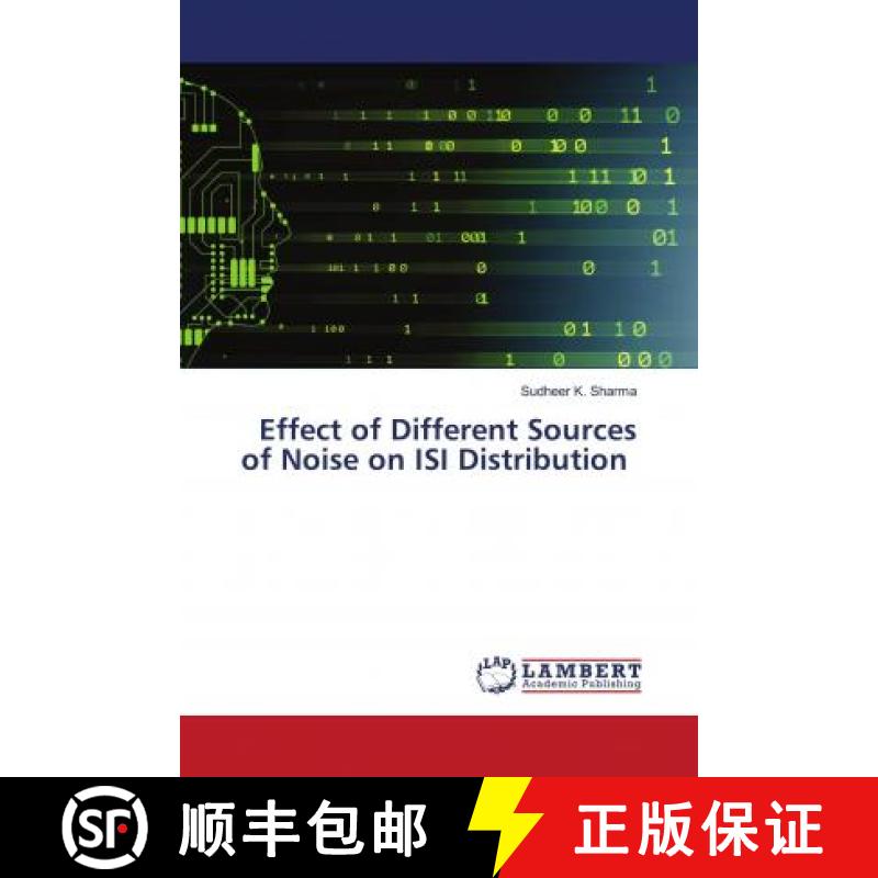 预订 Effect of Different Sources of Noise on ISI Distribution [9786202787949]