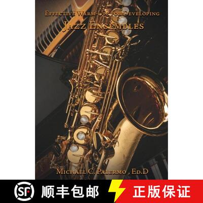 【3-4周达】精装 Effective Warm Ups for Developing Jazz Ensembles [9798349326318]