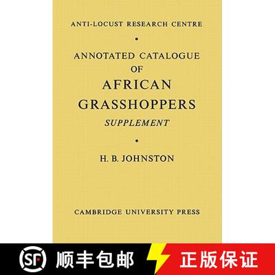 【3-4周达】Annotated Catalogue of African Grasshoppers: Supplement [9780521157711]