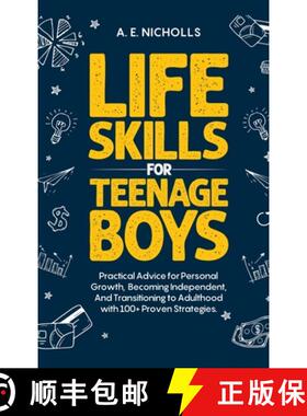 【3-4周达】Li F E S K I LL S F O R T E E N A G E B Oy S: Practical Advice for Personal Growth, B Comi... [9781923334045]