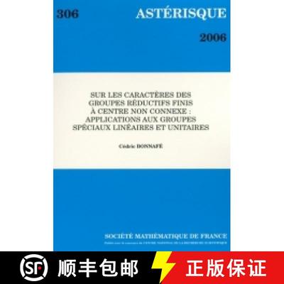 预订 Sur les caractères des groupes réductifs finis à centre non connexe : applications aux group... [9782856291900]