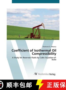 预订 Coefficient of Isothermal Oil Compressibility [9783639425154]
