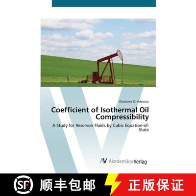 预订 Coefficient of Isothermal Oil Compressibility [9783639425154]