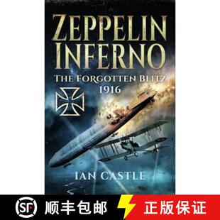 Zeppelin Inferno 1916 9781399093927 Blitz 4周达 Forgotten The