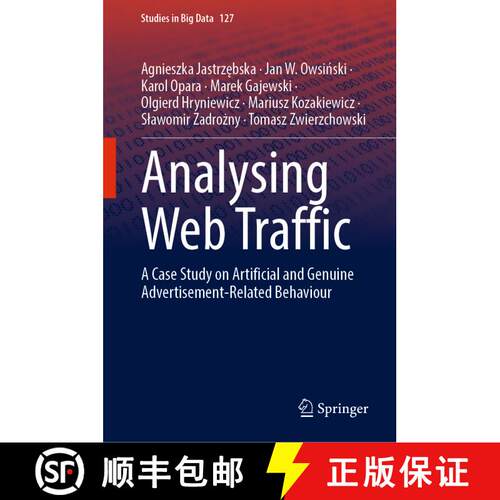 【3-4周达】精装 Analysing Web Traffic: A Case Study on Artificial and Genuine Advertisement-Related B... [9783031325021]