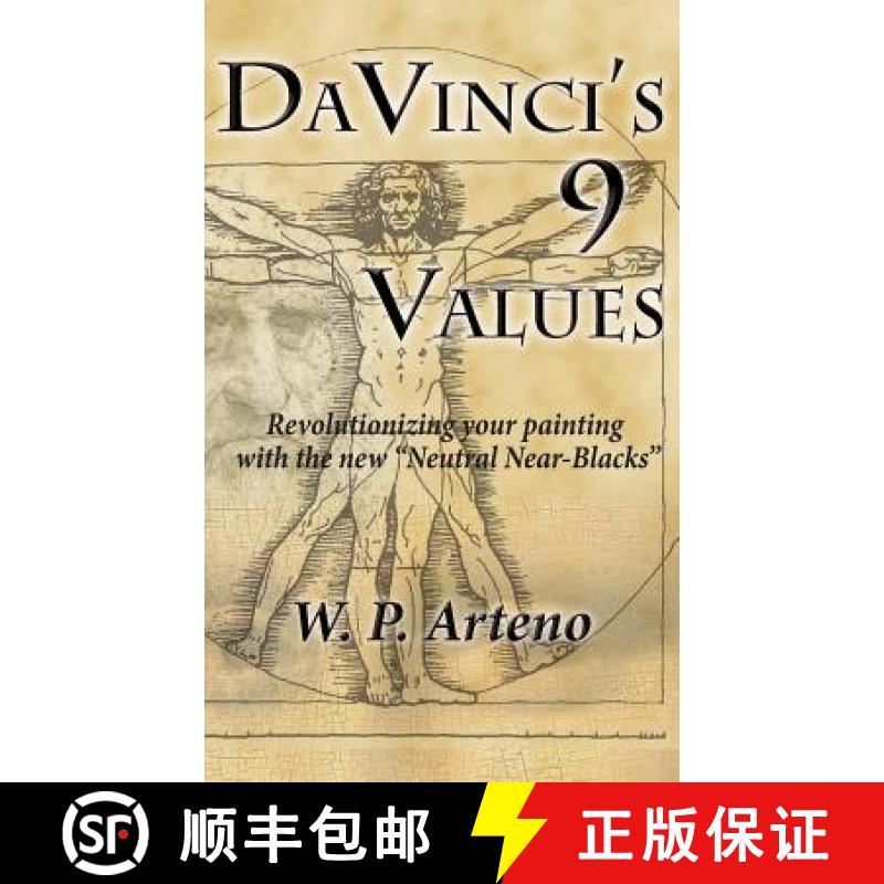 【3-4周达】DaVinci's 9 Values: Revolutionizing your Painting with the new Neutral Near-Blacks [9781941138786]