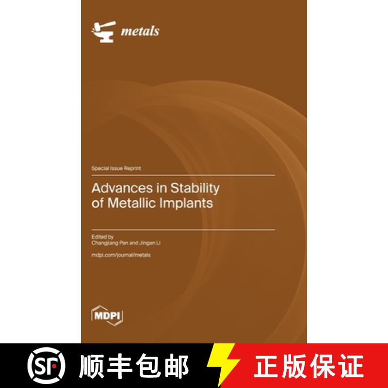 【2-3周达】Advances in Stability of Metallic Implants [9783725800322]