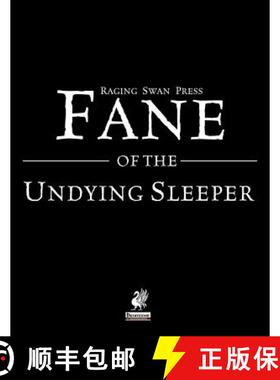 【3-4周达】Raging Swan's Fane of the Undying Sleeper [9780993108273]