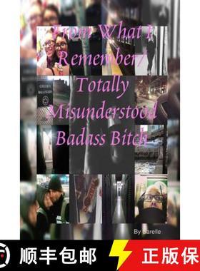 【3-4周达】From What I Remember/Totally Misunderstood Badass Bitch [9780359225729]