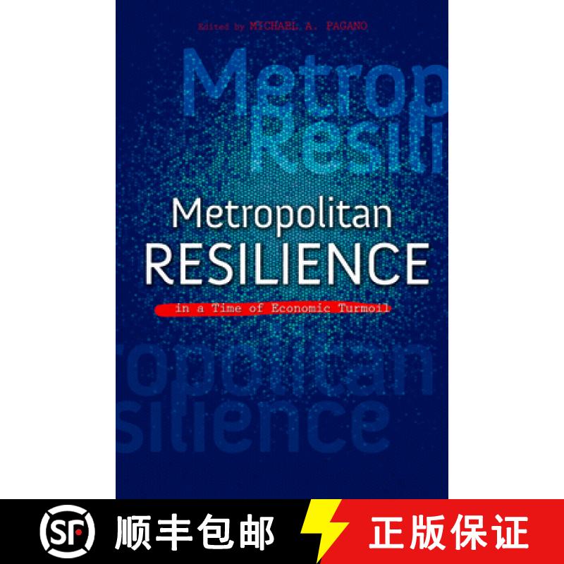 【3-4周达】Metropolitan Resilience in a Time of Economic Turmoil [9780252079771]