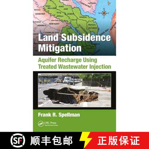 【3-4周达】精装 Land Subsidence Mitigation: Aquifer Recharge Using Treated Wastewater Injection [9781138050761]