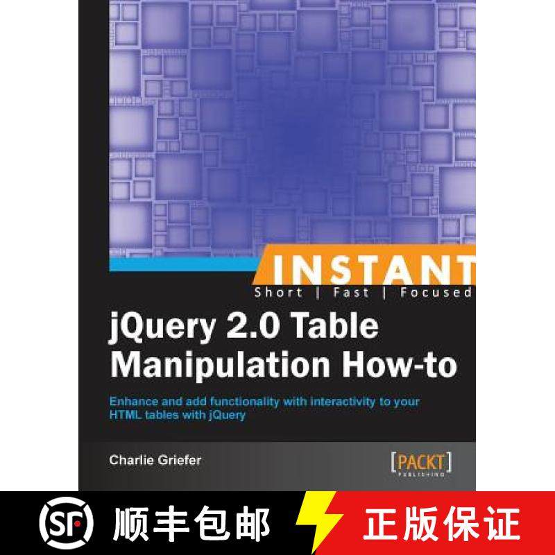 预订 Instant jQuery 2.0 Table Manipulation How-to [9781782164685]