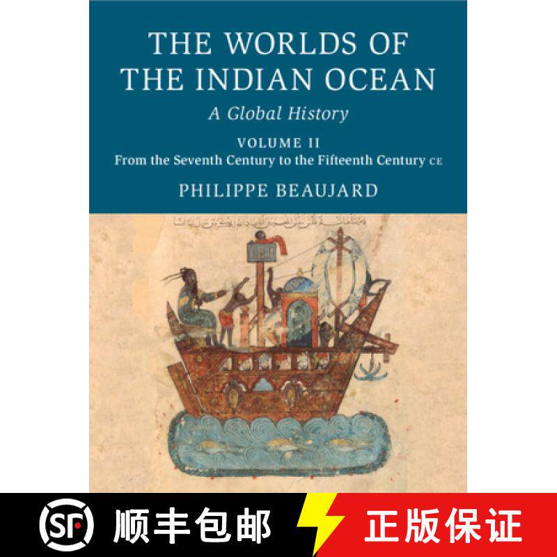 【3-4周达】精装 Worlds of the Indian Ocean: A Global History - From the Seventh Century to the Fiftee... [9781108424653]