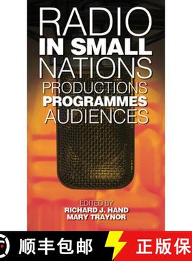 【3-4周达】Radio in Small Nations : Production, Programmes, Audiences [9780708325438]
