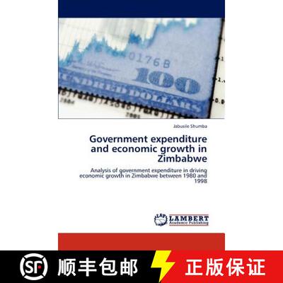 预订 Government Expenditure and Economic Growth in Zimbabwe [9783846539064]