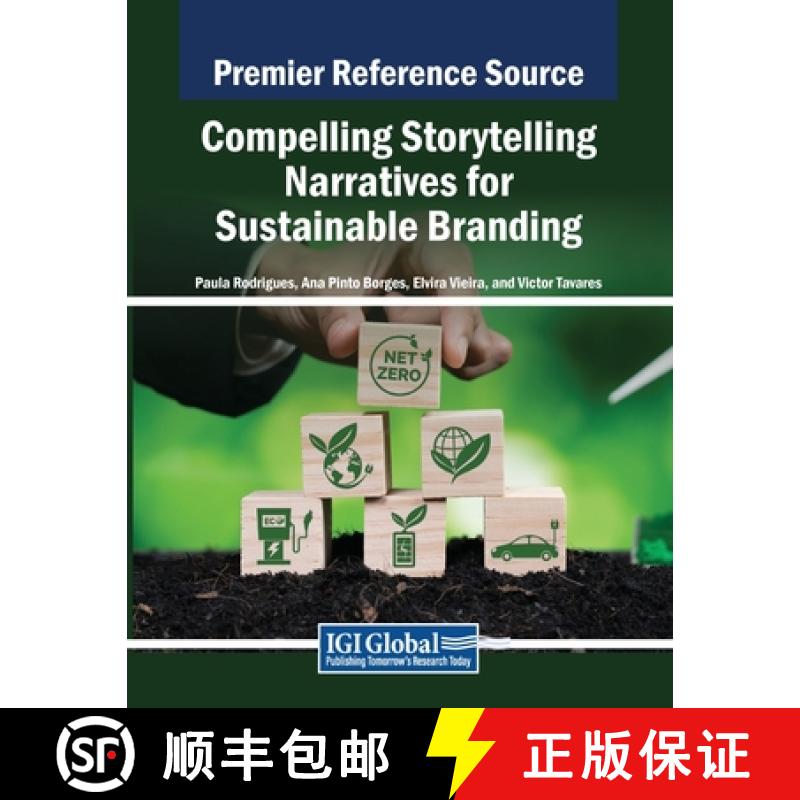 【2-3周达】Compelling Storytelling Narratives for Sustainable Branding [9798369349045]