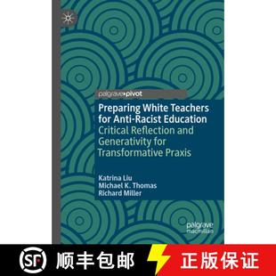 and 4周达 Teachers White Anti Reflection Generativity Critical Preparing Education Racist 9783031735332 f... for