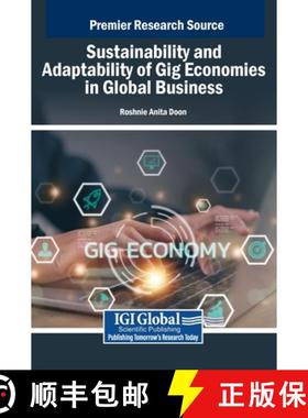 【3-4周达】Sustainability and Adaptability of Gig Economies in Global Business [9798369393857]