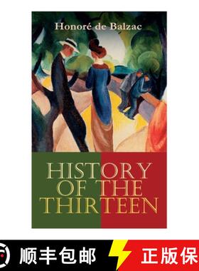 【3-4周达】History of the Thirteen: Ferragus, The Duchesse de Langeais, The Girl with the Golden Eyes [9788027339570]