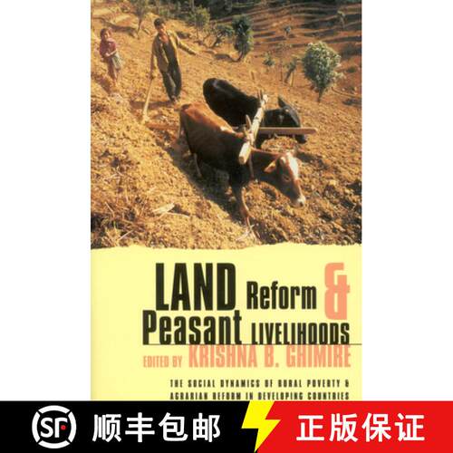 【3-4周达】Land Reform and Peasant Livelihoods : The social dynamics of rural poverty and agrarian re... [9781853395277]