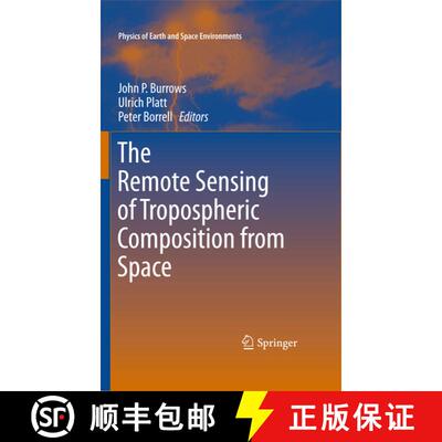 【3-4周达】The Remote Sensing of Tropospheric Composition from Space [9783642147906]