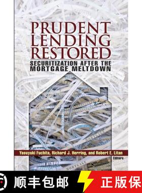 预订 Prudent Lending Restored : Securitization After the Mortgage Meltdown [9780815703365]
