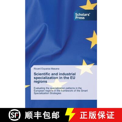 预订 Scientific and industrial specialization in the EU regions [9783639761474]