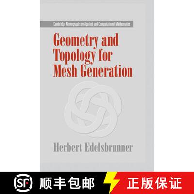 【3-4周达】Geometry and Topology for Mesh Generation: - Geometry and Topology for Mesh Generation [9780521682077]