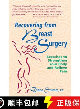 【3-4周达】Recovering from Breast Surgery: Exercises to Strengthen Your Body and Relieve Pain [9780897931809]