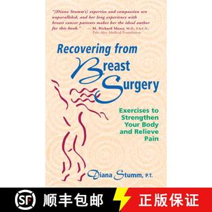 and 4周达 Breast from Exercises Body Relieve Your Recovering Strengthen 9780897931809 Pain Surgery