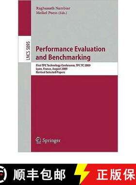 【3-4周达】Performance Evaluation and Benchmarking: Transaction Processing Performance Council Techno... [9783642104237]