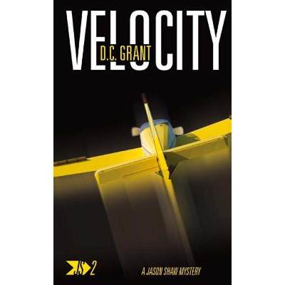 【4周达】Velocity: JS 2 A Jason Shaw Mystery [9780473321215]