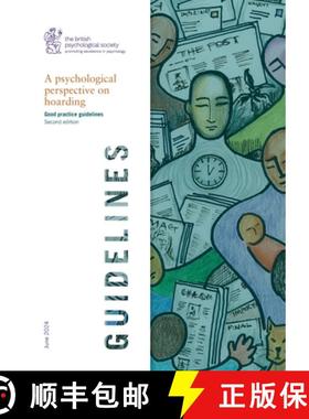 【3-4周达】A psychological perspective on hoarding: Good practice guidelines: Second edition [9781854338914]