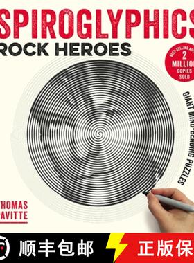 【3-4周达】Spiroglyphics: Rock Heroes: Colour and reveal your musical heroes in these 20 mind-bending... [9781781575000]