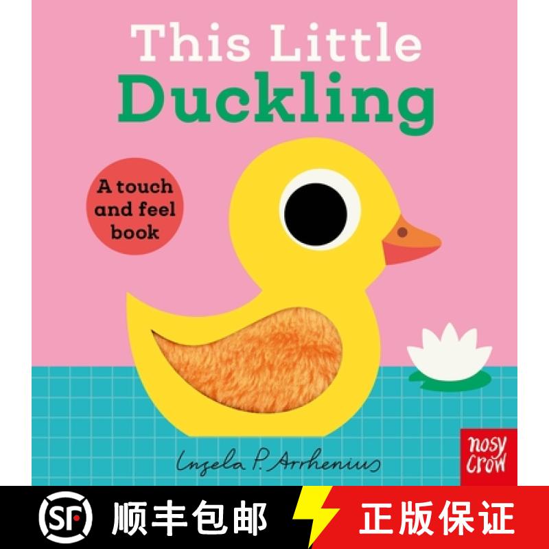 【3-4周达】This Little Duckling: A Touch and Feel Book [9798887771595]