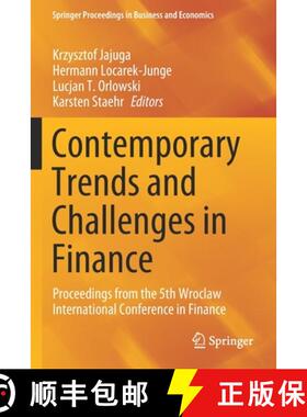 【3-4周达】Contemporary Trends and Challenges in Finance : Proceedings from the 5th Wroclaw Internati... [9783030430801]