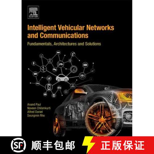 【3-4周达】Intelligent Vehicular Networks and Communications: Fundamentals, Architectures and Solutions [9780128092668]