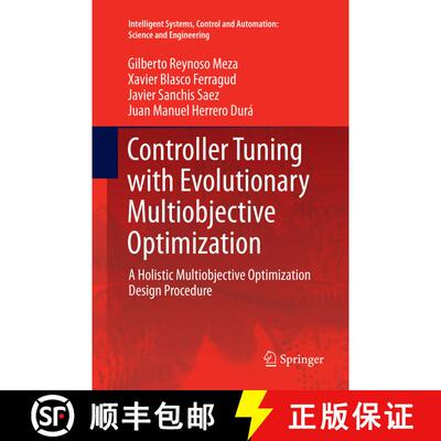 【3-4周达】Controller Tuning with Evolutionary Multiobjective Optimization: A Holistic Multiobjective... [9783319823171]