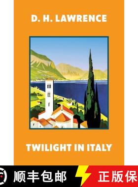 【3-4周达】Twilight in Italy (Warbler Classics Annotated Edition) [9781959891918]