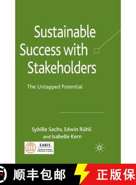 【3-4周达】Sustainable Success with Stakeholders : The Untapped Potential [9781349310517]