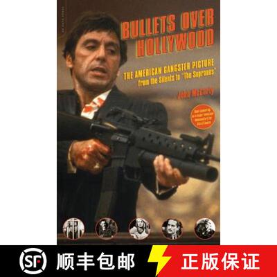 【3-4周达】Bullets Over Hollywood: The American Gangster Picture from the Silents to The Sopranos [9780306814297]